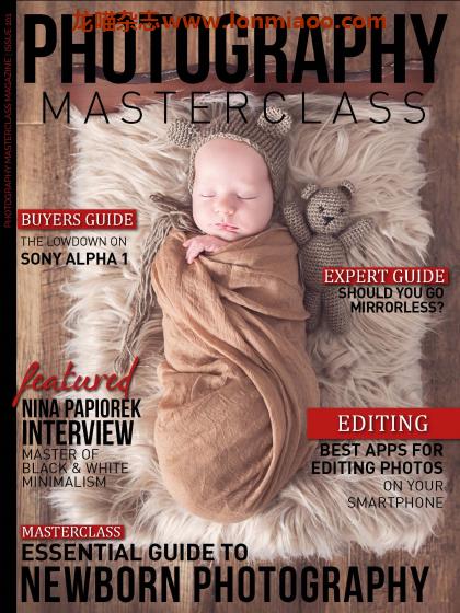 [英国版]Photography Masterclass 摄影大师 PDF电子杂志 Issue 101